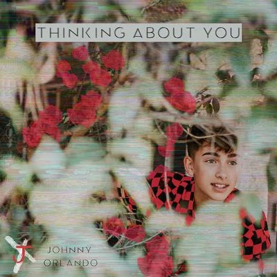 Thinking About You 專輯 Johnny Orlando