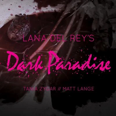 Dark Paradise 專輯 Tania Zygar/Dandy/Boxer & Forbes