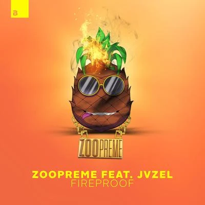 ZoopremeRevealed Recordings Fireproof