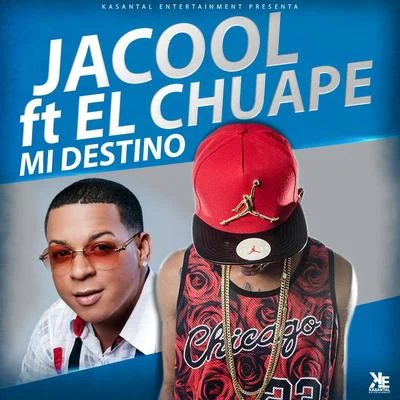 Mi Destino 专辑 Jacool El Fenomeno