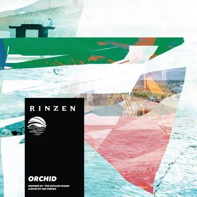 Orchid (Inspired by The Outlaw Ocean a book by Ian Urbina) 專輯 Rinzen/Anaphase