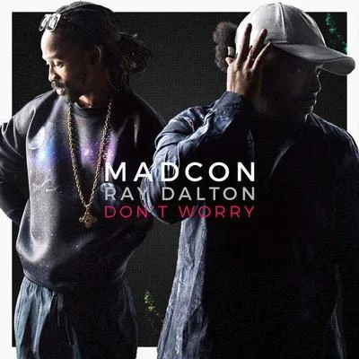 Madcon Dont Worry