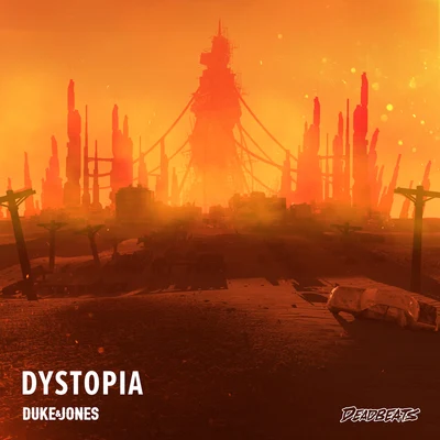 Dystopia 专辑 Duke & Jones