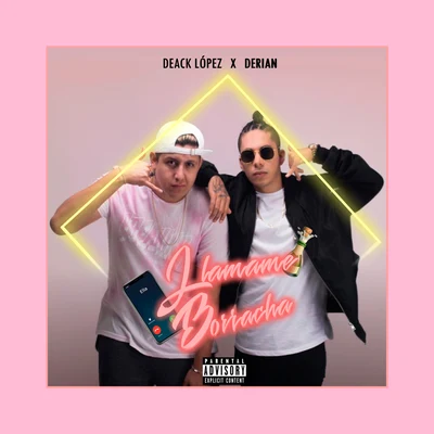 Llamame Borracha 專輯 ARK/Deack Lopez