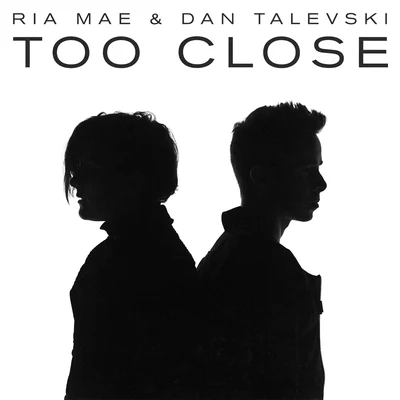 Too Close 專輯 Dan Talevski