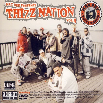 Mac Dre Presents Thizz Nation Vol. 4 專輯 Mac Mall/TRIPLE C/Coolio Da Unda Dogg/Willie Henn/Reek Daddy