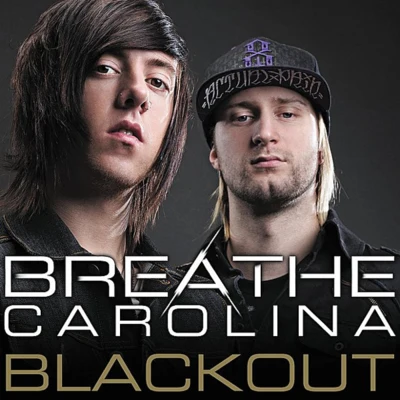 Blackout 專輯 Breathe Carolina/Forever The Sickest Kids/Upon This Dawning/We Came As Romans/Memphis May Fire