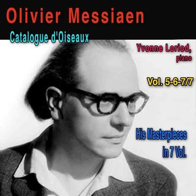 Olivier MessiaenYvonne Loriod Olivier Messiaen, Vol. 5-6-77: Catalogue doiseaux (Pour piano)