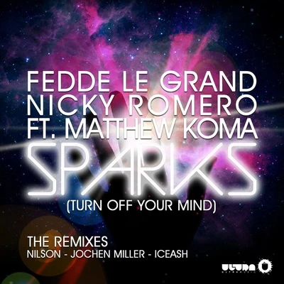 Sparks (Turn Off Your Mind) 專輯 Energyzed/Atmozfears