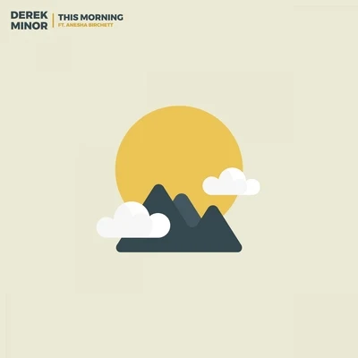 This Morning 专辑 Derek Minor/Beacon Light