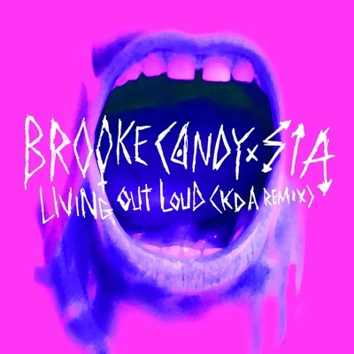 Living Out Loud (KDA Remix) 专辑 KDA