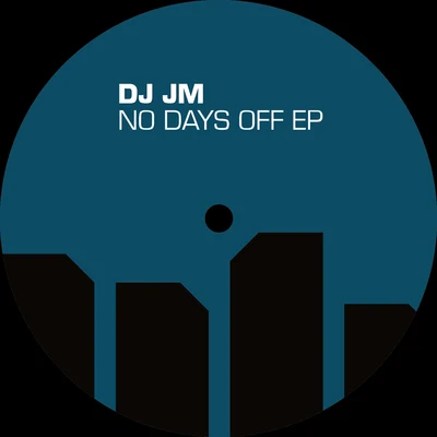 No Days Off 專輯 DJ JM/MC Brankim