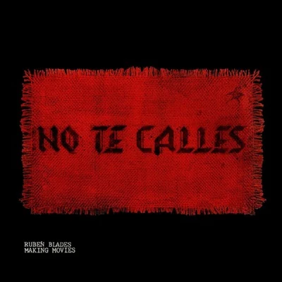 No Te Calles 專輯 Rubén Blades/Willie Colón