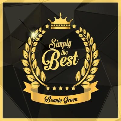 Simply the Best 專輯 Bennie Green