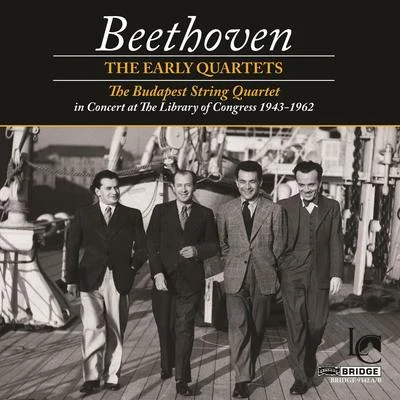 Beethoven: The Early Quartets (Live) 专辑 Budapest String Quartet