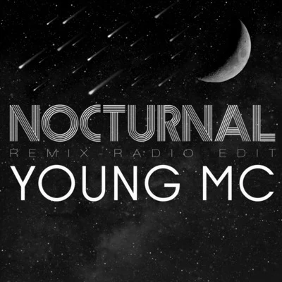 Nocturnal (feat. Will Wheaton) [Remix] [Radio Edit] 專輯 Masta Ace Incorporated/Young MC