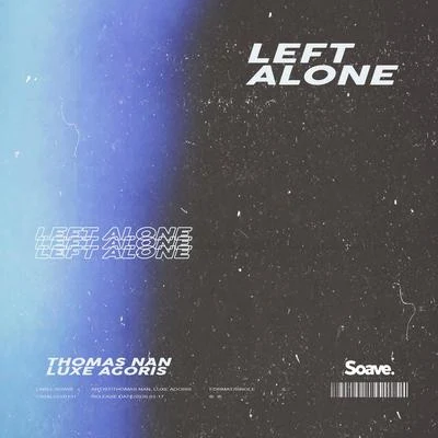 Left Alone 專輯 Thomas Nan