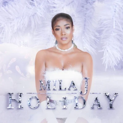 Holiday 專輯 Mila J/MLKMN