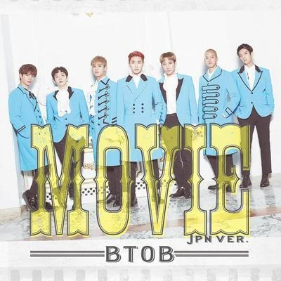 BTOB MOVIE (JPN ver.)