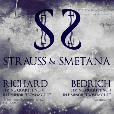 Strauss & Smetana: "From My Life" To "A Heros Life" 專輯 Bedrich Smetana