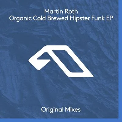 Organic Cold Brewed Hipster Funk EP 專輯 Martin Roth