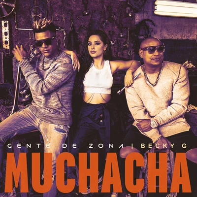 Muchacha 專輯 Gente De Zona