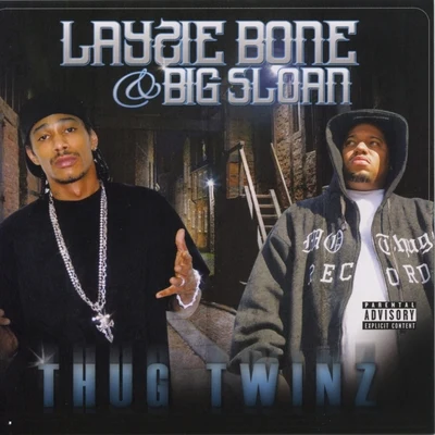 Thug Twinz 專輯 Layzie Bone