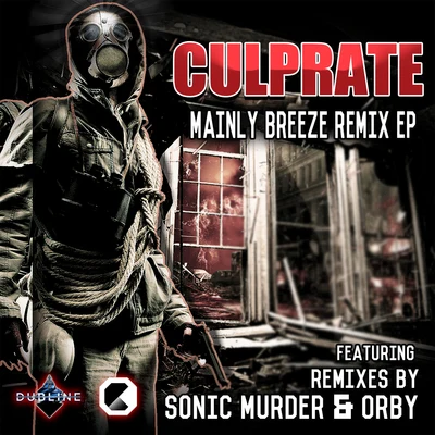 Mainly Breeze EP 專輯 Culprate/Barbarix/Volatile Cycle