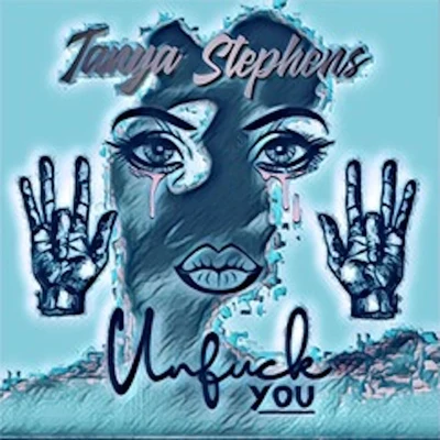 Un**** You 专辑 Tanya Stephens