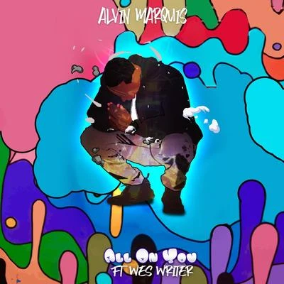 All on You 專輯 Wes Writer/Megan Hamilton/Defunk/Megan Hamilton & Wes Writer