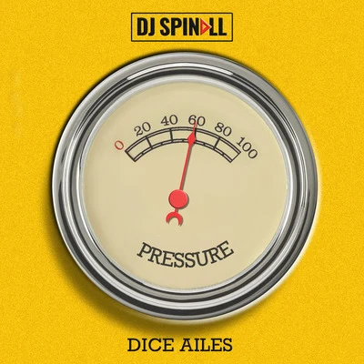 DJ Spinall Pressure