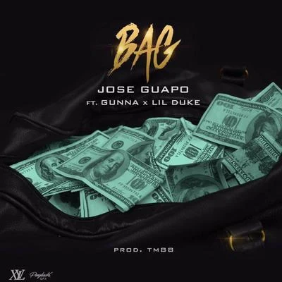 Bag (feat. Gunna & Lil Duke) 專輯 Jose Guapo