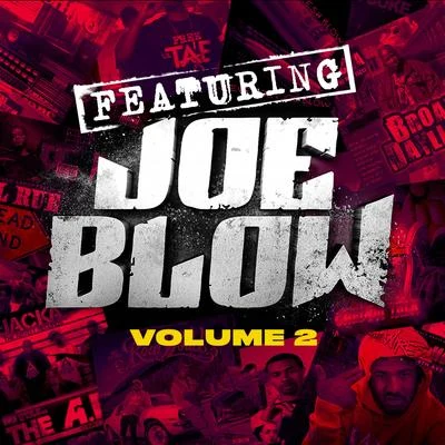 Featuring Joe Blow, Vol. 2 專輯 Joe Blow/Stevie Joe/Maffii