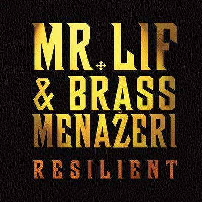 Resilient 專輯 Mr. Lif