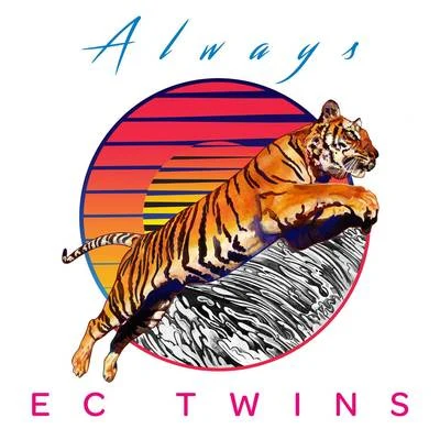 Always 專輯 EC Twins/Mayra/Flashmob/VIZE/Low Steppa