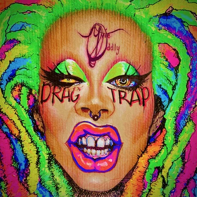 Drag Trap 專輯 Neurotika Killz/Yvie Oddly