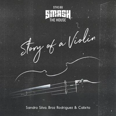 Story Of A Violin 專輯 Sandro Silva