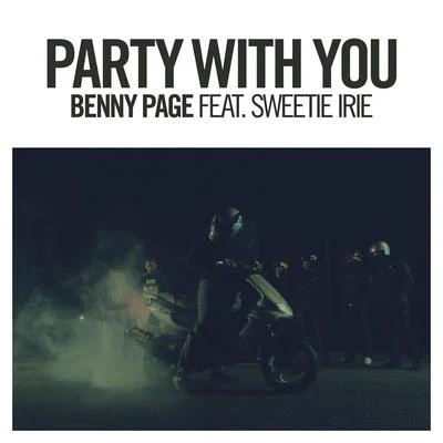 Party With You 專輯 Benny Page/Biga Ranx