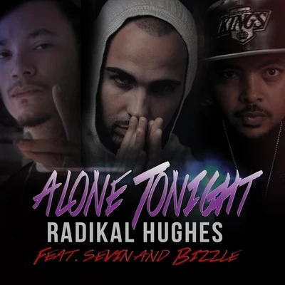 Alone Tonight (feat. Bizzle & Sevin) 專輯 Sevin