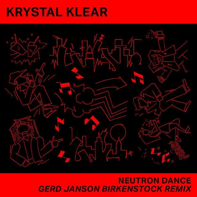 Neutron Dance (Gerd Janson Birkenstock Remix) 专辑 Olivier Day Soul/Krystal Klear