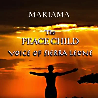 The Peace Child 專輯 Mariama