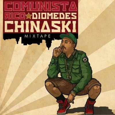 Mixtape Comunista Rico 專輯 Coruja Bc1/Diomedes Chinaski