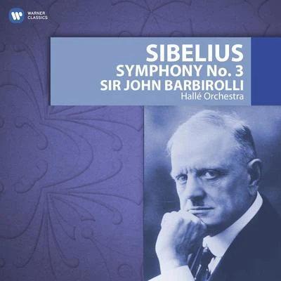 Sibelius: Symphony No. 3 專輯 Sir John Barbirolli/NEW PHILHARMONIA ORCHESTRA