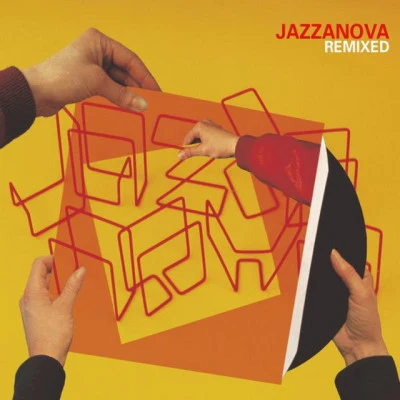 Remixed 專輯 Jazzanova/Los Hermanos/Fabrice Lig/Kirk Degiorgio/Ian OBrien