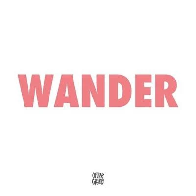 Wander (RAMI Remix) 專輯 Rami/A R I Z O N A/Jiinio