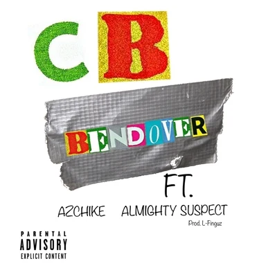 Bendover 專輯 Almighty Suspect