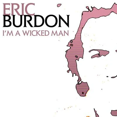 Im A Wicked Man 專輯 The Eric Burdon Band/Eric Burdon