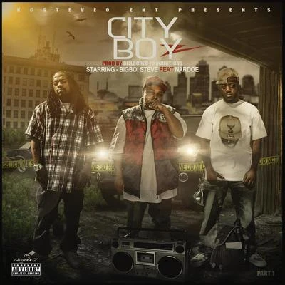 City Boyz, Pt. 1 (feat. Nardoe) 專輯 Bigboi Steve