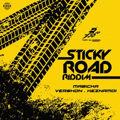 Sticky Road Riddim 专辑 Masicka