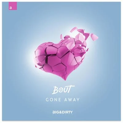 Gone Away 專輯 Bout